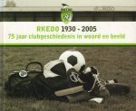 Diverse auteurs - RKEDO (Avenhorn) 1930-2005 (75 jaar clubgeschiedenis in woord en beeld), 200 pag. hardcover, gave staat