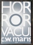 Maris, C.W. - Horror Vacui