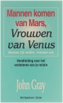 John Gray - Mannen komen van Mars, vrouwen van Venus
