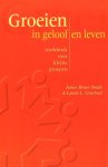 J.B. Smith - GROEIEN IN GELOOF EN LEVEN