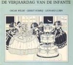 Oscar Wilde, Gerrit Komrij, Leonard Lubin - De verjaardag van de infante