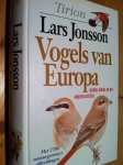 Jonsson, Lars - Vogels van Europa, Noord-Afrika en het Midden-Oosten Jonsson, Lars - Vogels van Europa, Noord-Afrika en het Midden-Oosten