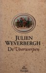 WEVERBERGH Julien - De voorwerpen