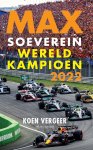 Koen Vergeer - Max soeverein wereldkampioen 2022
