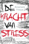 [{:name=>'Annemarie Frisque', :role=>'A01'}, {:name=>'Klaas van de Moortel', :role=>'A12'}] - De kracht van stress
