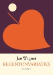 Jan Wagner - Regentonvariaties gedichten