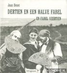 Benet, Juan - Dertien en een halve fabel en fabel veertien