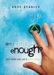 Andy Stanley - Am I Good Enough?