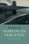 Joost Loncin 70998 - Het boek van oorlog en vergeten