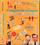 Vermeer, Bram Redactie Gerald Maurice  Eindredactie  Carolien van der Ven - Knagende vragen   over alledaagse verschijnselen