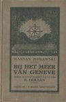 Morawski, Maryan - Bij het meer van Geneve. Vertolkt en van aanteekeningen voorzien door H. Ermann, S.J. Morawski, Maryan - Bij het meer van Geneve. Vertolkt en van aanteekeningen voorzien door H. Ermann, S.J.