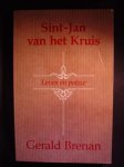 Gerald Brenan, Johannes van het Kruis - Sint jan van het kruis leven en poezie
