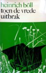 Böll, Heinrich - Toen de vrede uitbrak (en andere verhalen) Böll, Heinrich - Toen de vrede uitbrak (en andere verhalen)