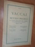 Vaccaj, N. - Metodo practico di canto italiano per camera. Diviso in 15 lezioni con accompagnamento di pianoforte