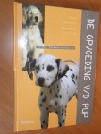 Verhoef, Esther - De opvoeding van de pup. Keuze aanschaf opvoeding training