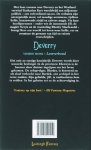 Kerr, Katharine . [ isbn 9789024522552 ] - Deverry . Vierde Boek . ( Lotsverbond . ) Het ooit zo rustige koninkrijk Deverry wordt door wanorde bedreigd. In de provincie Eberwyn is de heerser door duister ingrijpen om het leven gekomen. De erfopvolger, Rhodry, is betoverd en als slaaf -
