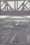 Geert Mak - In Europa ( 2 delen in cassette ) Reizen door de twintigste eeuw