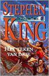 Stephen King - De donkere toren 2 (Het teken van 3)