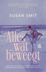 Susan Smit - (1) Alles Wat Beweegt