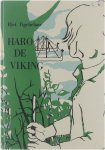 Riet Tigchelaar - Haro de Viking