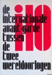 Lehning, Arthur & Juriaan Schrofer - i10: De internationale avant-garde tussen de twee wereldoorlogen