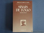 Jorge de Sena. - Sinais de Fogo (Romance).
