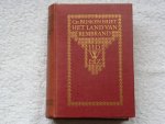 Huet, Busken - Het land van rembrandt studien over de noordnederlandsche beschaving in de zeventiende eeuw