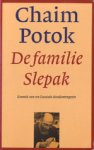 Potok, Chaim - De familie Slepak. Kroniek van een Russisch dissidentengezin
