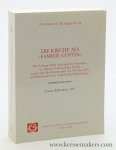 Bechina, Friedrich. - Die Kirche als "Familie Gottes": Die Stellung dieses theologischen Konzeptes im Zweiten Vatikanischen Konzil und in den Bischofssynoden von 1974 bis 1994 in Hinblick auf eine "Familia-Dei-Ekklesiologie" Premio Bellarmino 1997