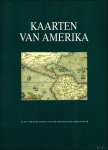 Hosam Elkhadem, J.P. Heerbrandt, L. Wellens-de Donder - Kaarten van Amerika in de verzamelingen van de Koninklijke Bibliotheek Albert I