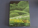 Leuven, Bart van. - Tuinarchitecten en hun creaties. Architectes de jardins et leurs créations. Belgium.