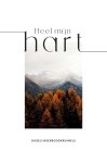 Dagelijkse Broodkruimels - Heel mijn hart