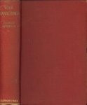 RENWICK, GEORGE - War wanderings. A record of war and war travel, 1914- 1916 RENWICK, GEORGE - War wanderings. A record of war and war travel, 1914- 1916