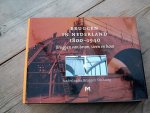Oosterhoff, J. - Bruggen in Nederland 1800-1940 / 2 / druk , 1998
