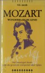 H.E. Jacob, Johan de Molenaar - Mozart - wonderbaarlijk genie het bewogen leven van de grootste componist aller tijden