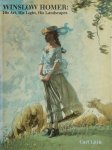 Carl Little - Winslow Homer His Art, His Ligt, His Landscapes