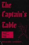 Gordon, Richard - The Captain's table