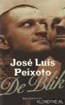 Peixoto, José Luís - De blik