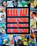 Stephen Rebello, Richard Allen - Reel Art: great posters from the golden age of the silver screen