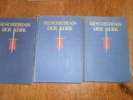 Prof Dr J H Bavinck/ e.a. - Geschiedenis der kerk 3 delen