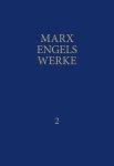 Rosa-Luxemburg-StiftungKarl Marx und Friedrich Engels: - Werke 2: 1844 bis 1846 :