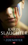 Karin Slaughter - Nachtschade & Zoenoffer