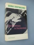 Dufraign, Dirk - De Kerstman in September. Briefroman.