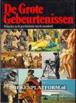  - De Grote Gebeurtenissen