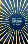 Daoud, Kamel - Moussa, of de dood van een Arabier