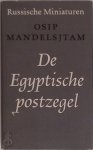 Osip Mandelsjtam - De Egyptische postzegel