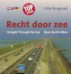 Brugman, Gitte - Recht door zee / Straigth through the sea / Quer durchs Meer