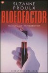 Proulx, Suzanne - Bloedfactor