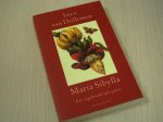 Maria Sibylla - MARIA SIBYLLA - Een ongebruikelijke passie