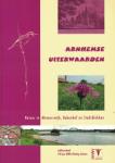 Eggelte, H. (redactie) - Arnhemse uiterwaarden - Natuur in Meinerswijk, Bakenhof en Stadsblokken
